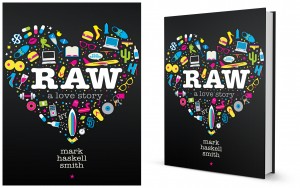 Mark Haskell Smith Raw